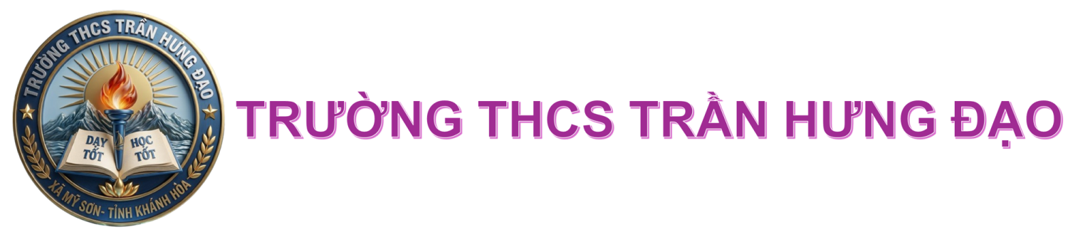 KHO HỌC LIỆU SỐ TRƯỜNG THCS TRẦN HƯNG ĐẠO, XÃ MỸ SƠN